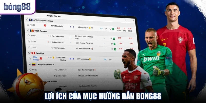 Lợi ích của mục hướng dẫn BONG88