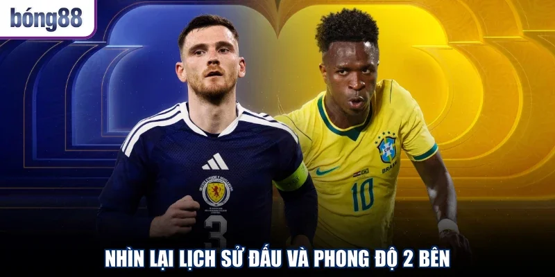 Nhìn lại lịch sử đấu và phong độ 2 bên